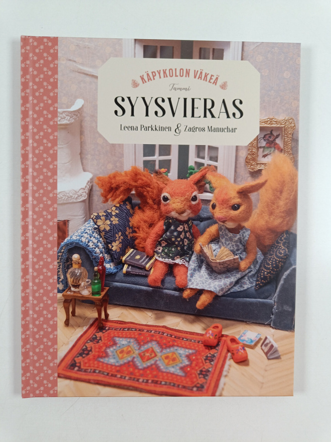 Leena Parkkinen : Käpykolon väkeä. Syysvieras