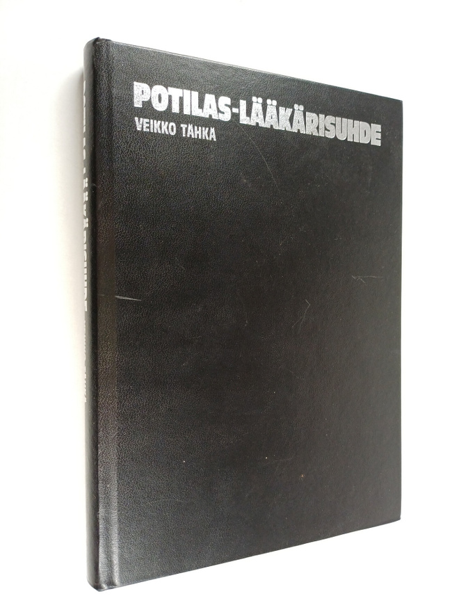Veikko Tähkä : Potilas-lääkärisuhde