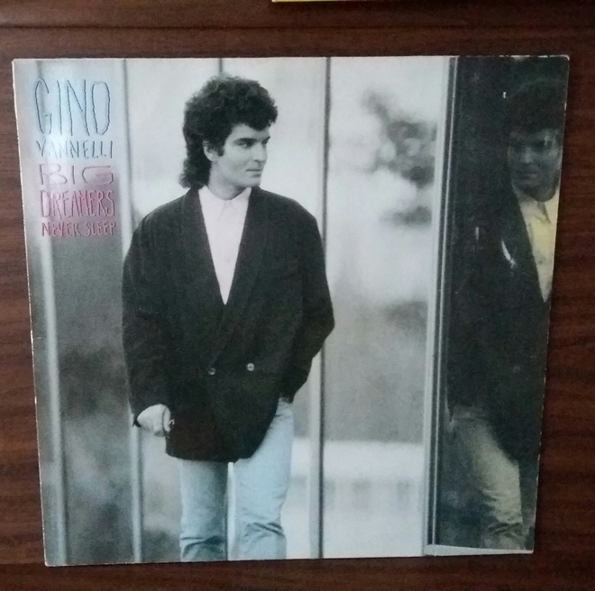 GINO VANNELLI Big Dreamers Never Sleep  831 600-1 1987 Saksa