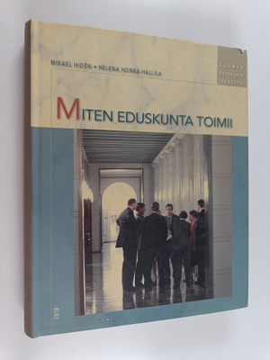 Miten eduskunta toimii