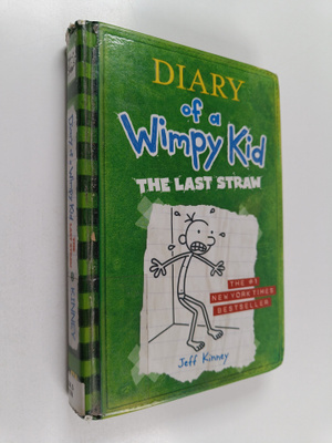 Jeff Kinney : Diary of a Wimpy Kid 3 - The last straw