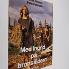 Jonas Olsson : Med Ingrid på bronsåldern - pikkukuva 1