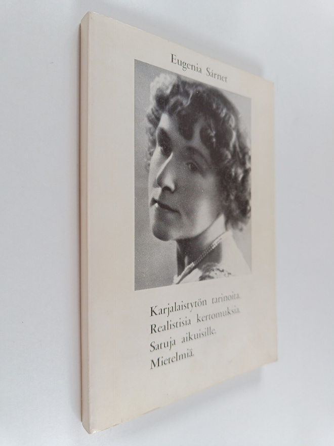 Eugenia Sarnet : Karjalaistytön tarinoita (signeerattu, t...