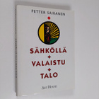 Petter Sairanen : Sähköllä valaistu talo - pikkukuva 1