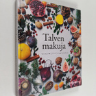 Åsa Swanberg : Talven makuja : ruokia, leivontaa, herkkuja - pikkukuva 1