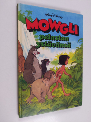 Walt Disney : Mowgli pelastaa ystävänsä : Disneyn satuluk...