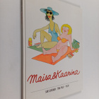Sari Luhtanen : Maisa & Kaarina - pikkukuva 1