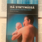 Hanna Hirvonen - Isä syntymässä: vauvan odotus, syntymä... - pikkukuva 1