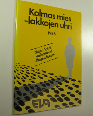 Kolmas mies -lakkojen uhri
