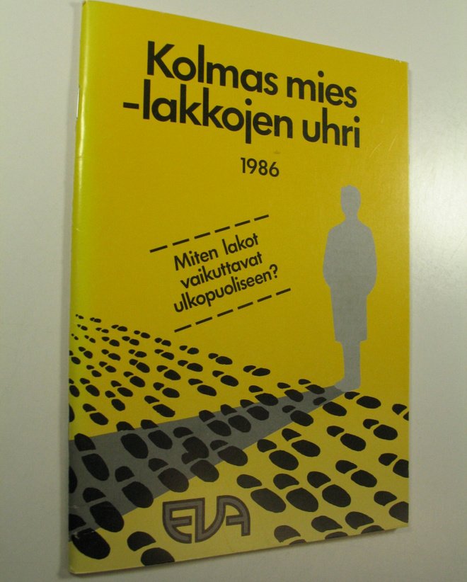 Kolmas mies -lakkojen uhri