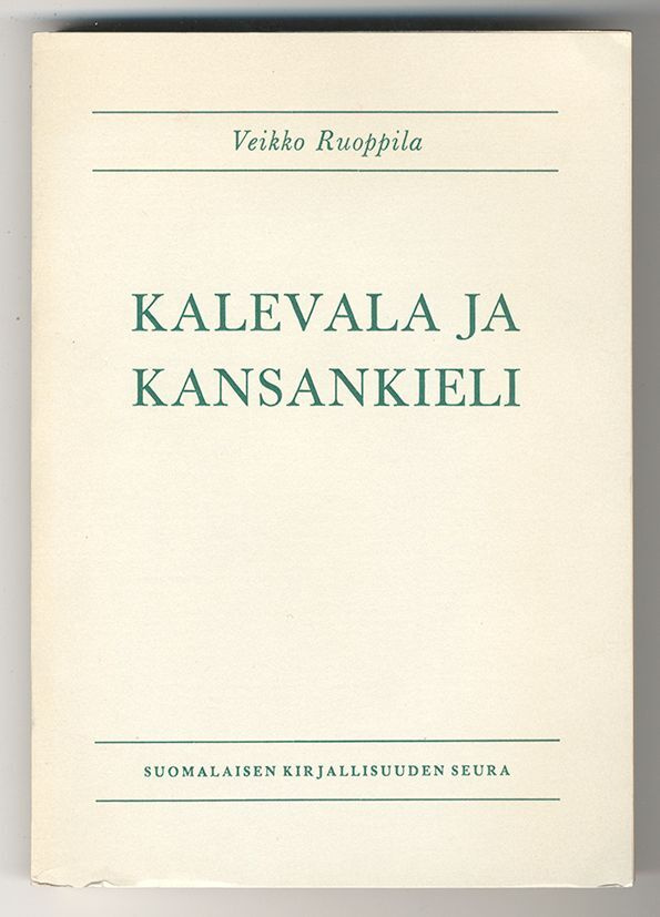 Veikko Ruoppila: Kalevala ja kansankieli