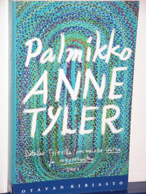 Anne Tyler : Palmikko