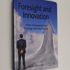 Elina Hiltunen : Foresight and innovation : how companies... - pikkukuva 1