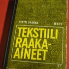 Pentti Vaarna : Tekstiiliraaka-aineet 1965 1.p. - pikkukuva 1
