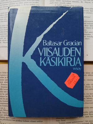 Baltasar Gracian - Viisauden käsikirja (sid.)