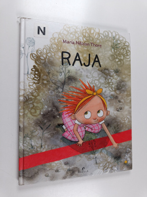 Maria Nilsson Thore : Raja