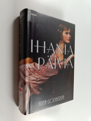 Anna Godbersen : Ihania päiviä