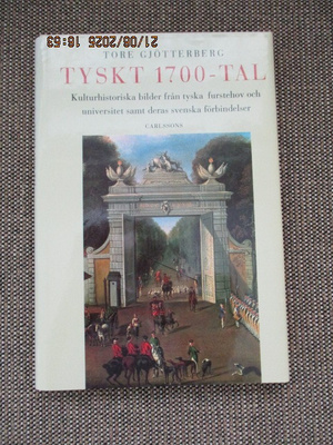 Tore Gjötterberg TYSK 1700-TAL