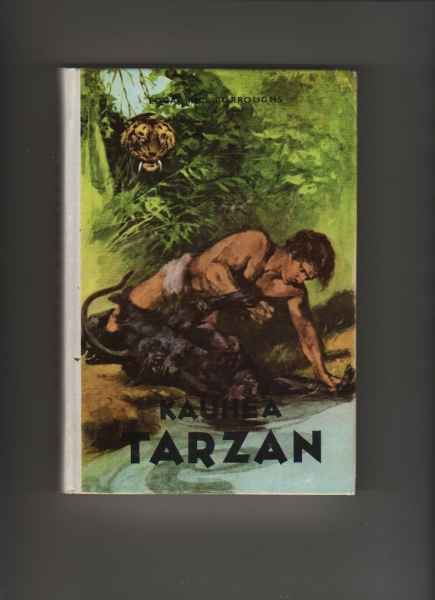 Burroughs E. R.: Kauhea Tarzan, KKP 1971, yvk., 3.p., K3