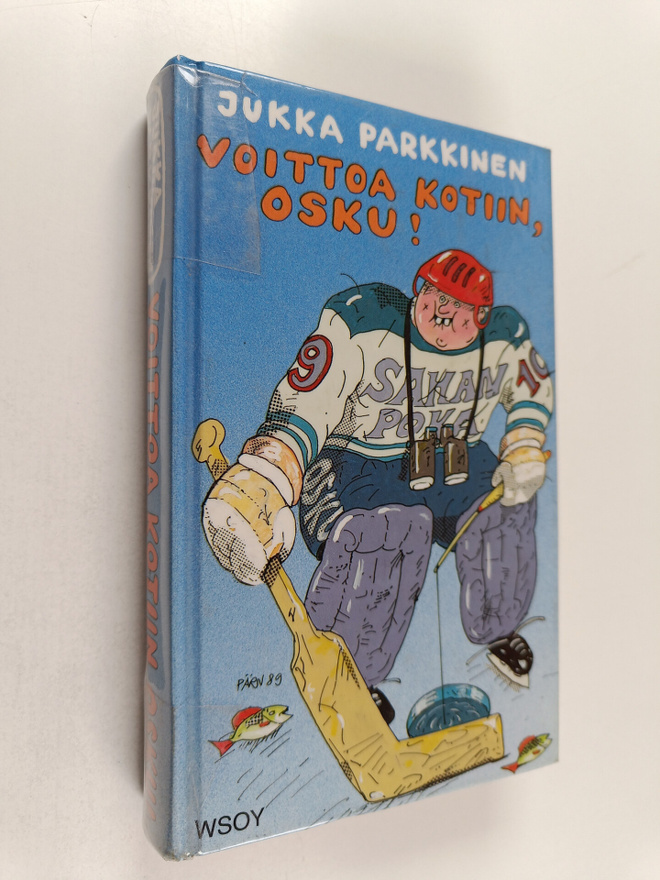 Jukka Parkkinen : Voittoa kotiin, Osku! eli Ole hyvä köyh...