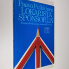Paavo Pulkkinen : Lokarista sponsoriin : englantilaisia l... - pikkukuva 1