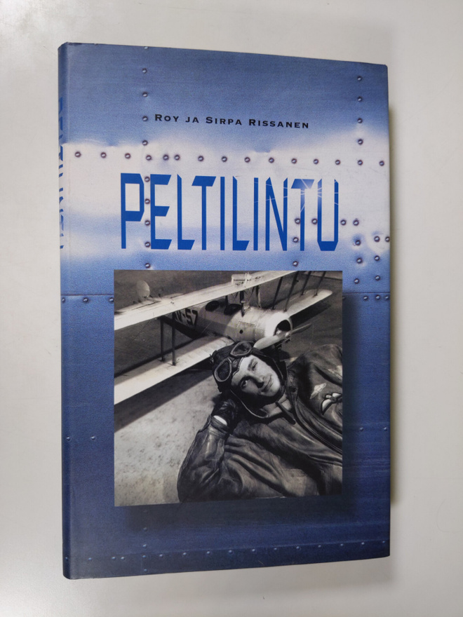 Roy Rissanen : Peltilintu