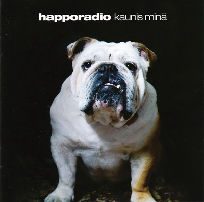 HAPPORADIO : Kaunis minä