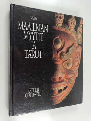 Arthur Cotterell : Maailman myytit ja tarut