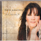 HANNA PAKARINEN WHEN I BECOME ME - pikkukuva 1