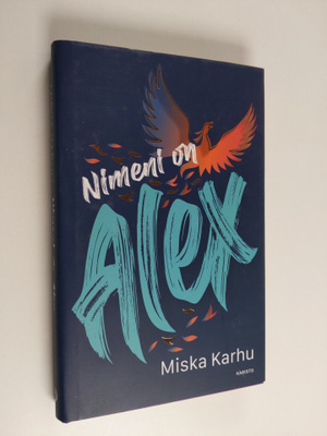Miska Karhu : Nimeni on Alex