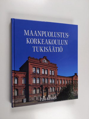 Pasi Kesseli : Maanpuolustuskorkeakoulun tukisäätiö