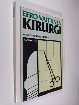 Eero Vaittinen : Kirurgi
