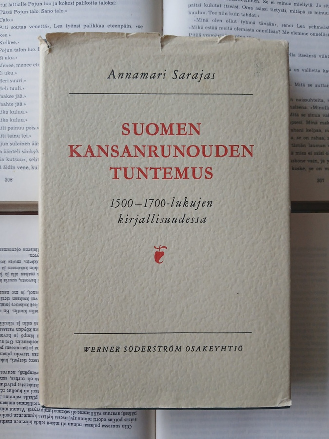 Annamari Sarajas - Suomen kansanrunouden tuntemus (sid.)