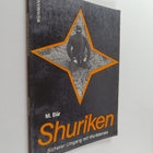 Markus Bär : Shuriken - sicherer Umgang mit Wurfsternen - pikkukuva 1