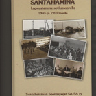 Santahamina:lapsuutemme sotilassaarella 1940 ja, sid,K4 - pikkukuva 1