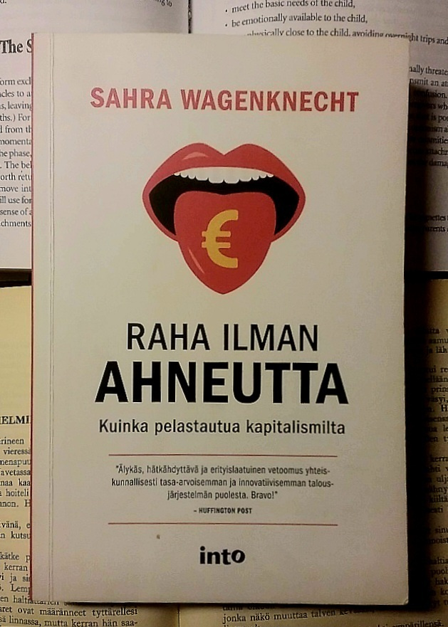 Sahra Wagenknecht - Raha ilman ahneutta (nid.)