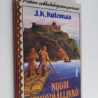 J. K. Kulomaa : Nuori heimopäällikkö : seikkailukertomus ... - pikkukuva 1