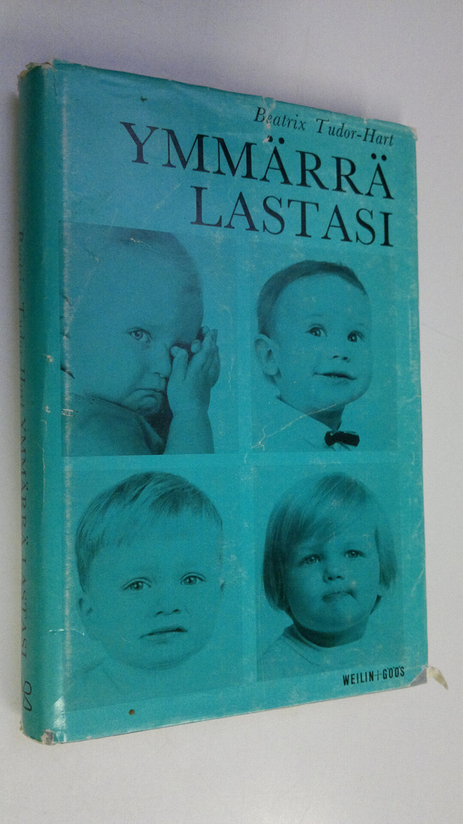 Beatrix Tudor-Hart : Ymmärrä lastasi : 4 piirrosta