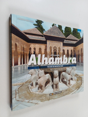 Daniel R. Caruncho : Alhambra of Granada : The Art of Arc...