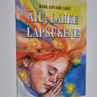Karl Eduard Sööt : Äiu, lahke lapsukene - pikkukuva 1