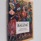Honore de Balzac : Kurtisaanien loisto ja kurjuus - pikkukuva 1