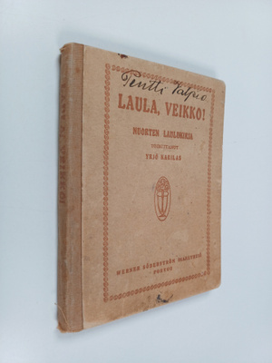 Laula, veikko! : nuorten laulukirja