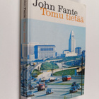 John Fante : Tomu tietää - pikkukuva 1