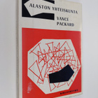 Vance Packard : Alaston yhteiskunta - pikkukuva 1