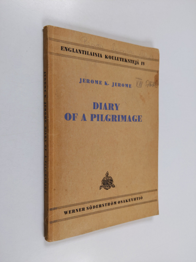 Jerome K. Jerome : Diary of a pilgrimage