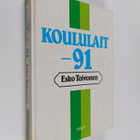 Esko Toivonen : Koululait -91 - pikkukuva 1