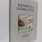 Kari Ristola ym. : Suunnittelu - luovaa työtä - pikkukuva 1