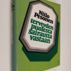 Niilo Pesonen : Terveyden puolesta - sairautta vastaan : ... - pikkukuva 1