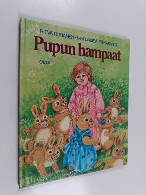 Marjaliisa Pitkäranta ym. : Pupun hampaat