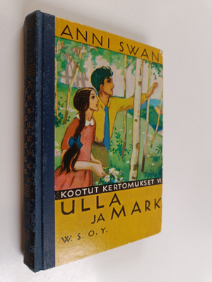 Anni Swan : Ulla ja Mark